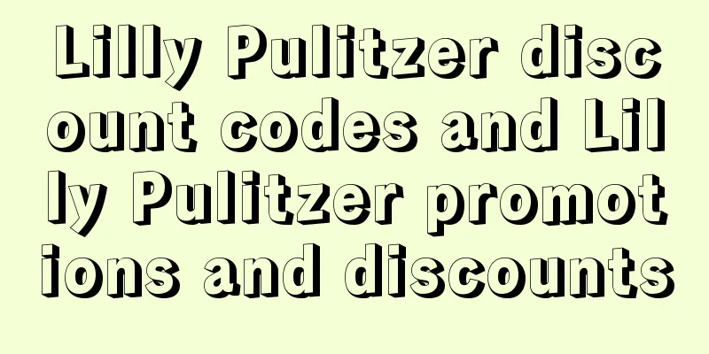 Lilly Pulitzer discount codes and Lilly Pulitzer promotions and discounts
