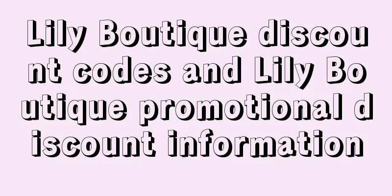 Lily Boutique discount codes and Lily Boutique promotional discount information