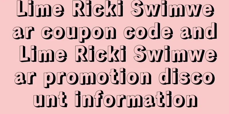 Lime Ricki Swimwear coupon code and Lime Ricki Swimwear promotion discount information
