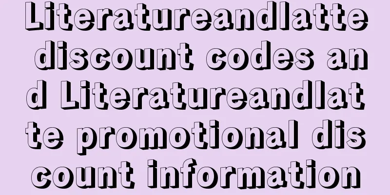 Literatureandlatte discount codes and Literatureandlatte promotional discount information