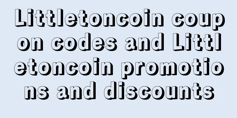 Littletoncoin coupon codes and Littletoncoin promotions and discounts