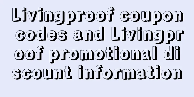 Livingproof coupon codes and Livingproof promotional discount information