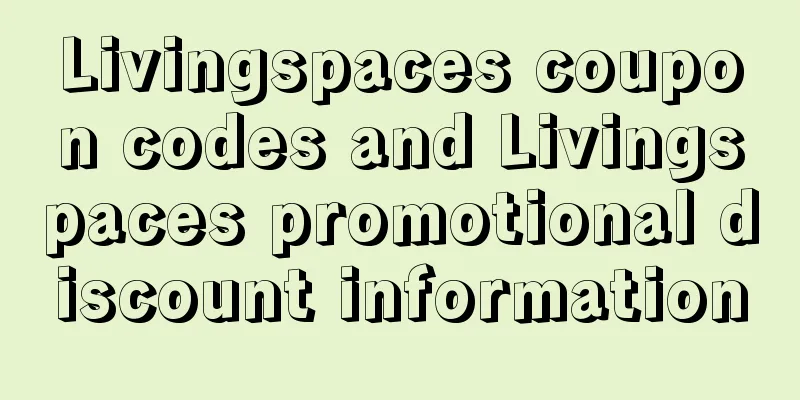 Livingspaces coupon codes and Livingspaces promotional discount information