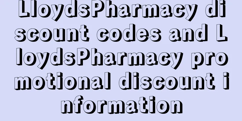 LloydsPharmacy discount codes and LloydsPharmacy promotional discount information