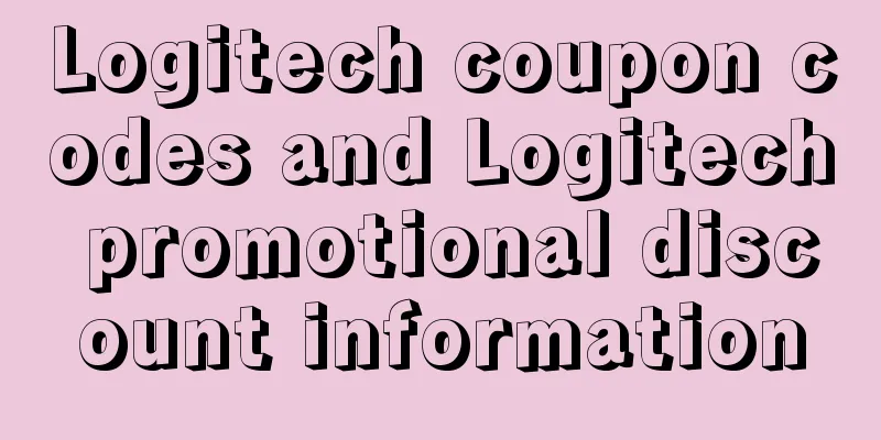 Logitech coupon codes and Logitech promotional discount information
