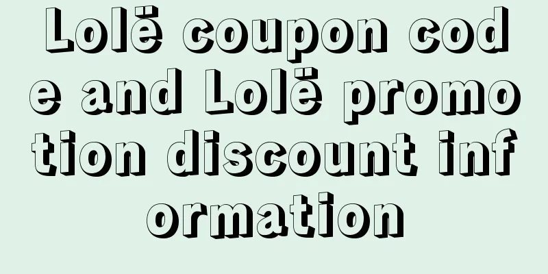 Lolë coupon code and Lolë promotion discount information