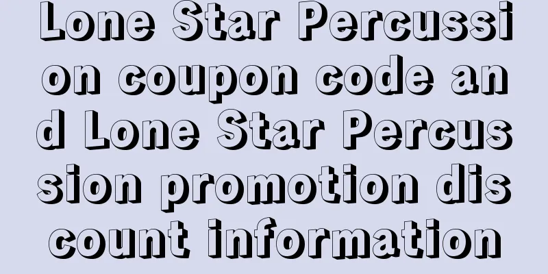 Lone Star Percussion coupon code and Lone Star Percussion promotion discount information