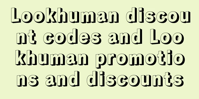 Lookhuman discount codes and Lookhuman promotions and discounts