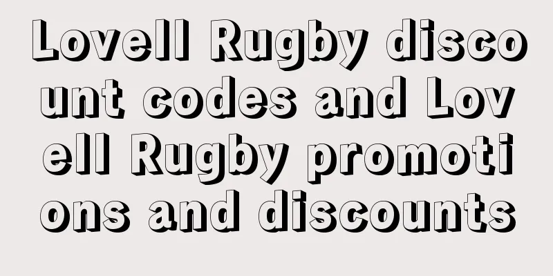Lovell Rugby discount codes and Lovell Rugby promotions and discounts