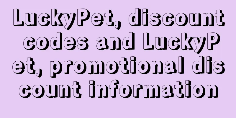 LuckyPet, discount codes and LuckyPet, promotional discount information