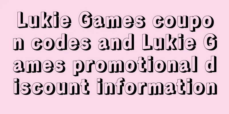 Lukie Games coupon codes and Lukie Games promotional discount information