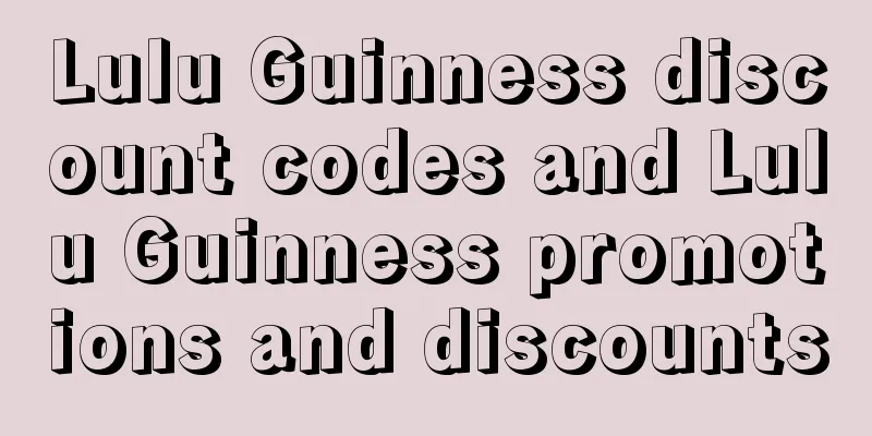 Lulu Guinness discount codes and Lulu Guinness promotions and discounts