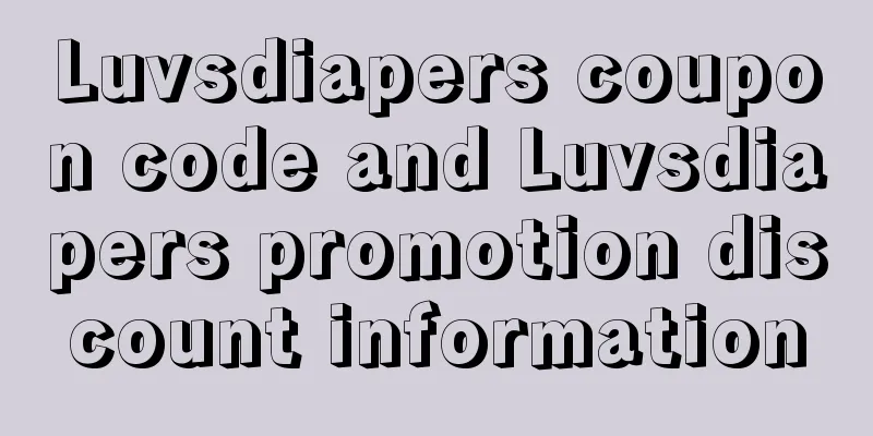 Luvsdiapers coupon code and Luvsdiapers promotion discount information