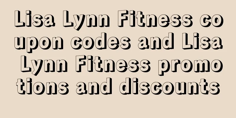 Lisa Lynn Fitness coupon codes and Lisa Lynn Fitness promotions and discounts