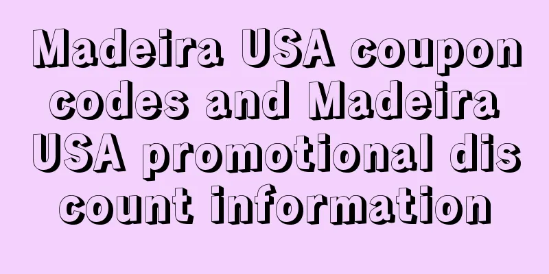 Madeira USA coupon codes and Madeira USA promotional discount information