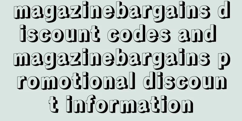 magazinebargains discount codes and magazinebargains promotional discount information