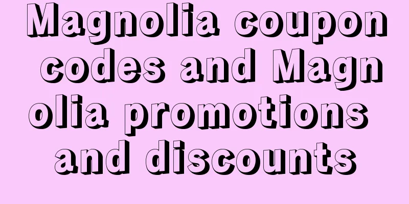 Magnolia coupon codes and Magnolia promotions and discounts
