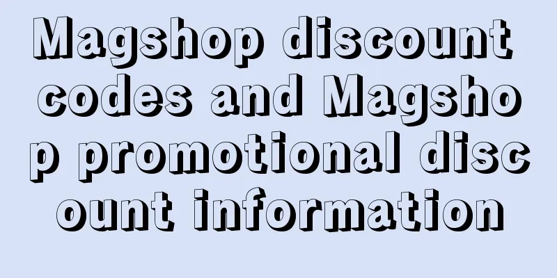 Magshop discount codes and Magshop promotional discount information
