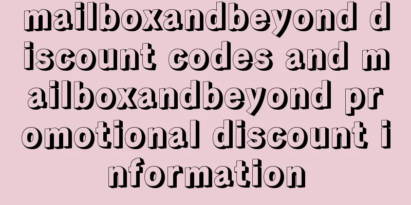 mailboxandbeyond discount codes and mailboxandbeyond promotional discount information