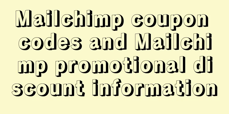 Mailchimp coupon codes and Mailchimp promotional discount information