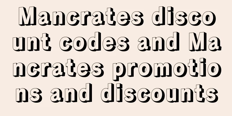 Mancrates discount codes and Mancrates promotions and discounts
