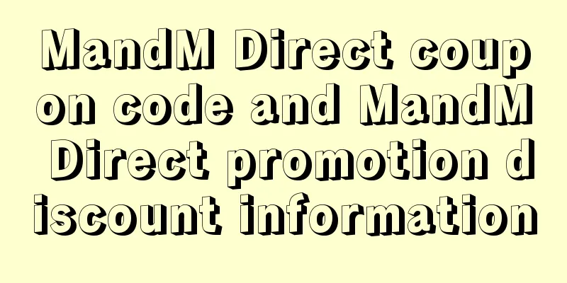 MandM Direct coupon code and MandM Direct promotion discount information