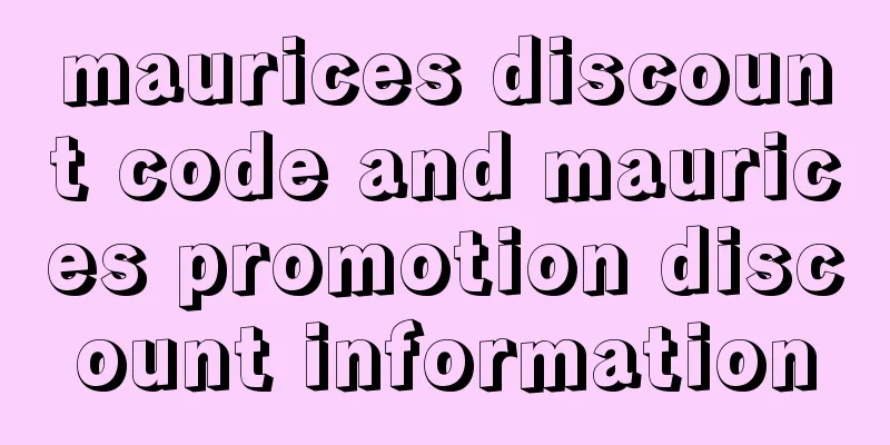 maurices discount code and maurices promotion discount information