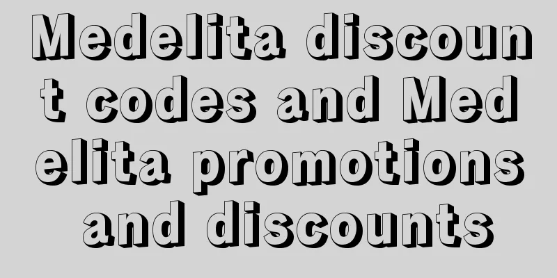 Medelita discount codes and Medelita promotions and discounts