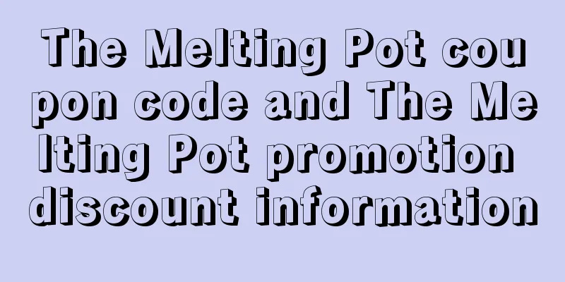 The Melting Pot coupon code and The Melting Pot promotion discount information