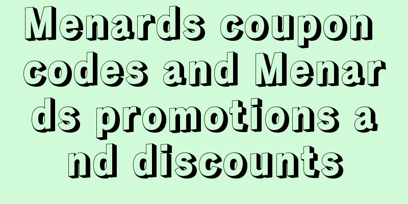 Menards coupon codes and Menards promotions and discounts