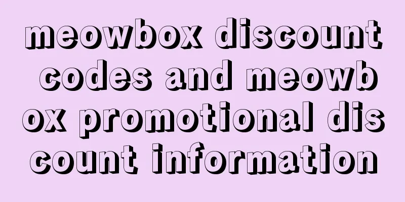 meowbox discount codes and meowbox promotional discount information