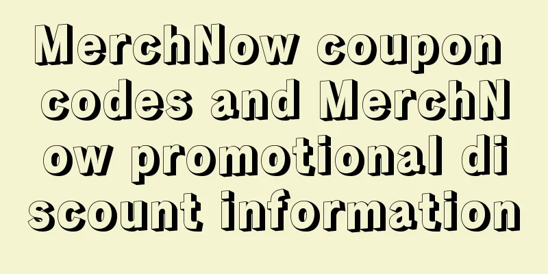 MerchNow coupon codes and MerchNow promotional discount information
