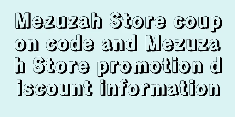 Mezuzah Store coupon code and Mezuzah Store promotion discount information