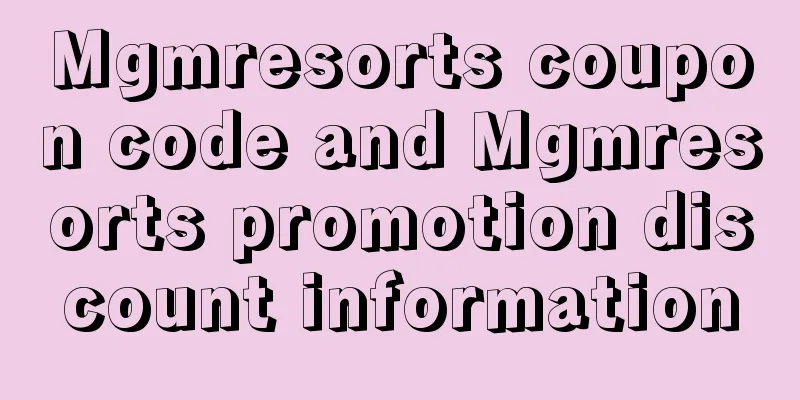 Mgmresorts coupon code and Mgmresorts promotion discount information