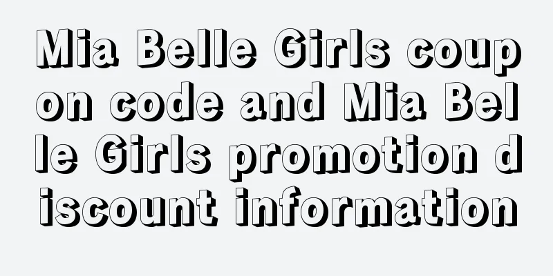 Mia Belle Girls coupon code and Mia Belle Girls promotion discount information