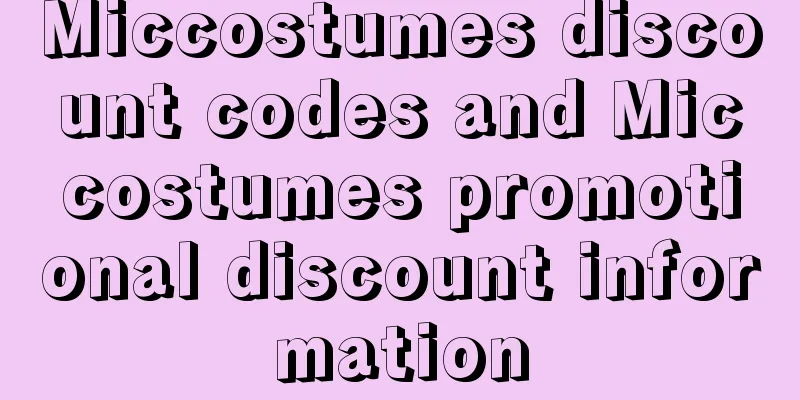 Miccostumes discount codes and Miccostumes promotional discount information
