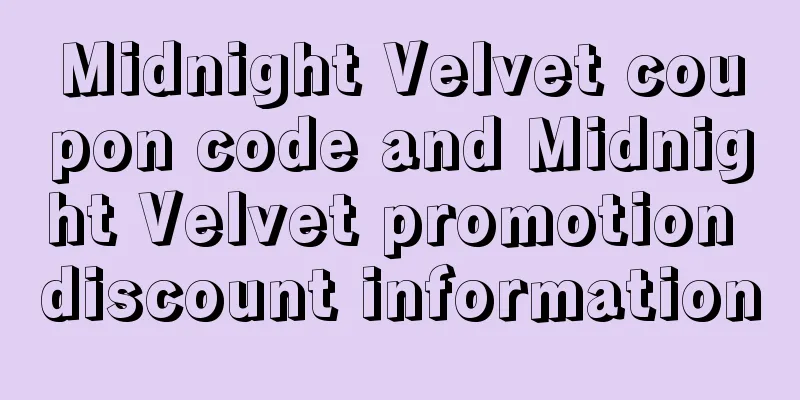 Midnight Velvet coupon code and Midnight Velvet promotion discount information
