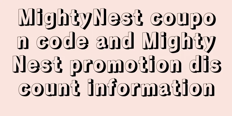 MightyNest coupon code and MightyNest promotion discount information