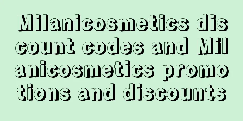 Milanicosmetics discount codes and Milanicosmetics promotions and discounts