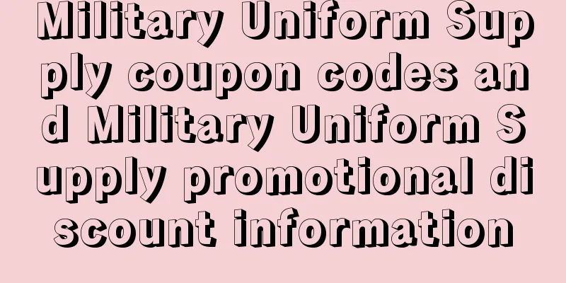 Military Uniform Supply coupon codes and Military Uniform Supply promotional discount information
