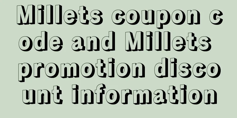 Millets coupon code and Millets promotion discount information