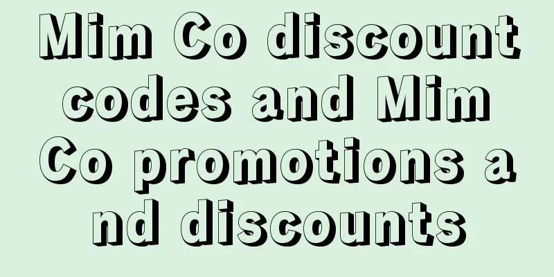 Mim Co discount codes and Mim Co promotions and discounts