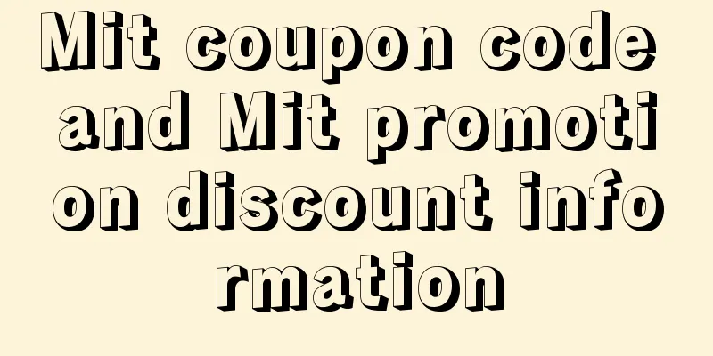 Mit coupon code and Mit promotion discount information