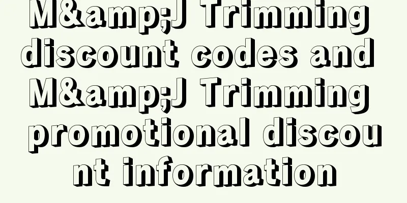 M&J Trimming discount codes and M&J Trimming promotional discount information