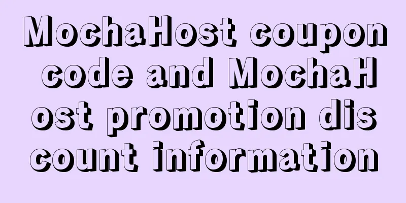 MochaHost coupon code and MochaHost promotion discount information
