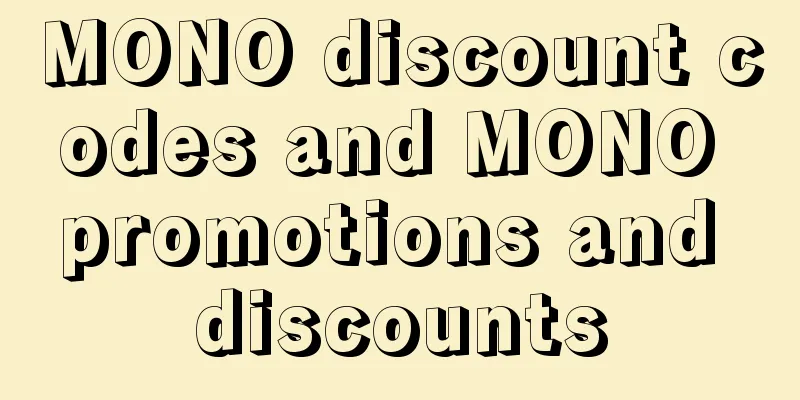 MONO discount codes and MONO promotions and discounts
