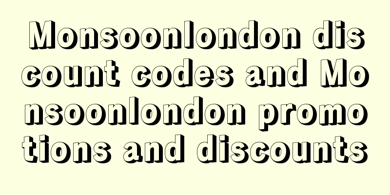 Monsoonlondon discount codes and Monsoonlondon promotions and discounts