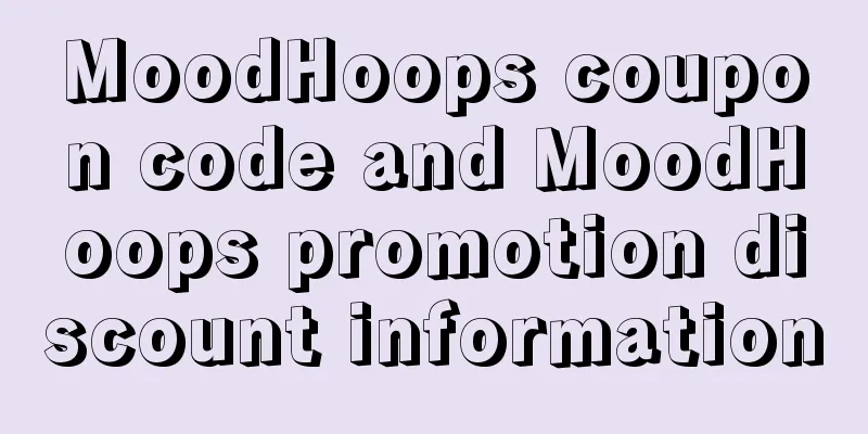 MoodHoops coupon code and MoodHoops promotion discount information