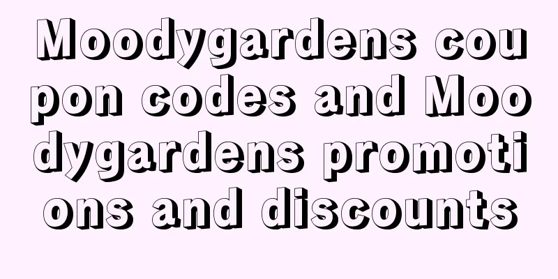 Moodygardens coupon codes and Moodygardens promotions and discounts