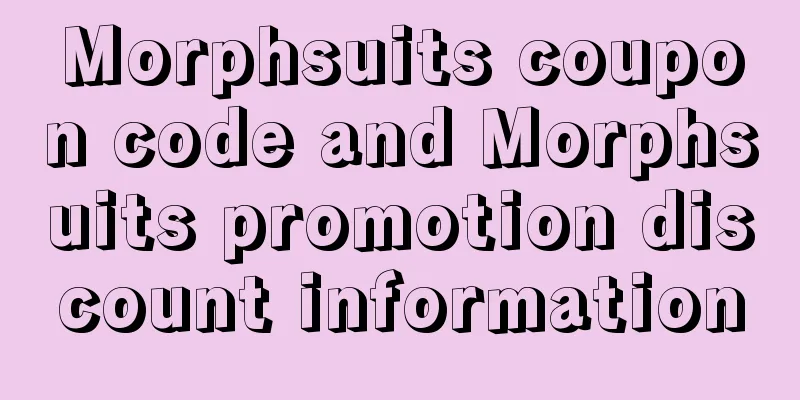 Morphsuits coupon code and Morphsuits promotion discount information
